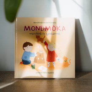 Mondmóka mondókák és gyerekversek